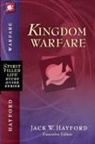 Jack W. Hayford, Jack W. Hayford - Kingdom Warfare