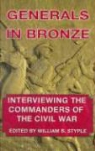 William B. Styple, Patrick Cullen, William B. Styple - Generals in Bronze: Interviewing the Commanders of the Civil War (Audiolibro)