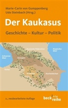 Gumppenber, Marie-Carin von Gumppenberg, Marie-Carin von (Hrsg.) Gumppenberg, Steinbac, Steinbach, Udo Steinbach... - Der Kaukasus