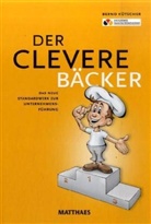 Bernd Kütscher - Der clevere Bäcker