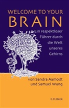 Aamod, Sandr Aamodt, Sandra Aamodt, Wang, Samuel Wang, Lisa Haney - Welcome to your Brain