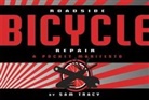 Sam Tracy - Roadside Bicycle Repair