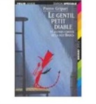 Pierre Gripari, Puig Rosado - Le gentil petit diable : et autres contes de la rue Broca