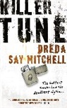 Dreda Mitchell, Dreda Say Mitchell, Mitchell Dreda Say, Dreda Say Mitchell - Killer Tune