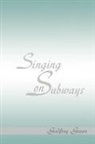 Godfrey Green - Singing on Subways
