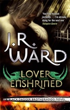J. R. Ward, J.R. Ward - Lover Enshrined
