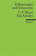 Horst Martin, Conrad F. Meyer, Conrad Ferdinand Meyer, Horst Martin - Conrad F. Meyer 'Das Amulett'