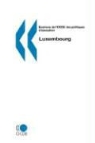 Oecd Publishing, Publishing Oecd Publishing - Examens de L'Ocde Des Politiques D'Innovation Luxembourg