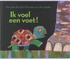 M. Rinck, Maranke Rinck, M. van der Linden, Marja van der Linden, Martijn Van Der Linden - Ik voel een voet!