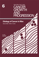 Arthur S. Levine - Etiology of Cancer in Man