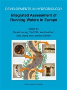 Piet F M Verdonschot, Daniel Hering, Otto Moog, Otto Moog et al, Leonard Sandin, P. Verdonschot... - Integrated Assessment of Running Waters in Europe