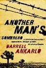 Darrell Ankarlo - Another Man's Sombrero