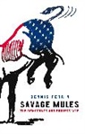 Dennis Perrin, Perrin Dennis - Savage Mules