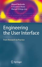 Crescenci Bravo, Crescencio Bravo, Manuel Ortega, Miguel Redondo - Engineering the User Interface