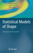 Rhodr Davies, Rhodri Davies, Chris Taylor, Carol Twining, Carole Twining - Statistical Models of Shape