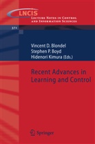 Vincent D. Blondel, Stephen P. Boyd, Hidenori Kimura, Stephe P Boyd, Stephen P Boyd - Recent Advances in Learning and Control