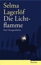 Selma Lagerlöf - Die Lichtflamme