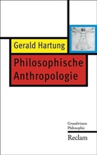 Gerald Hartung - Philosophische Anthropologie