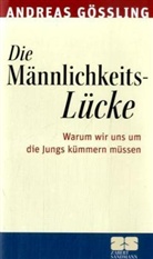 Andreas Gößling - Die Männlichkeitslücke
