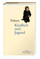 Leo N. Tolstoi - Kindheit und Jugend