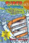 Peter Hannan, Peter Hannan - Super Goofballs, Book 6: Battle of the Brain-Sucking Robots