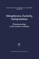 Sar Heinämaa, Sara Heinämaa, Hans Ruin, D. Zahavi - Metaphysics, Facticity, Interpretation