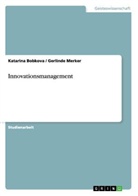 Katarina Bobkova, Gerlinde Merker - Innovationsmanagement