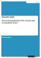 Alexander Linden - Was ist Verständlichkeit? Wie schreibt man verständliche Texte?