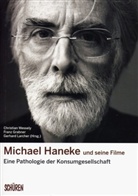 Franz Grabner, Ger Larcher, Gerhard Larcher, Christian Wessely - Michael Haneke und seine Filme