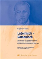 Eugenio Coseriu, Hansbert Bertsch - Lateinisch - Romanisch
