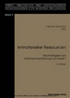 Manfred Moldaschl - Immaterielle Ressourcen. Tl.1
