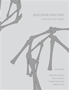 Manfred Grohmann, Grohman Manfred, Grohmann Manfred, Schein Markus, Tessmann Oliver, Tessmann Oliver u a... - In:Ex:terior Structures