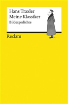 Hans Traxler - Meine Klassiker. Bildergedichte