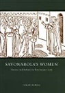Tamar Herzig, Herzig Tamar - Savonarola''s Women