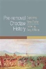 Greg (EDT) O'Brien, Greg O'Brien - Pre-removal Choctaw History