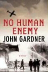 John Gardner - No Human Enemy