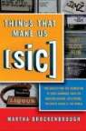 M Brockenbrough, Martha Brockenbrough - Things That Make Us Sic