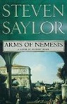Steven Saylor, Steven W. Saylor - Arms of Nemesis