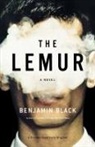 Benjamin Black - The Lemur