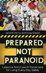 Doug Graves, Jana Kemp, Jana M. Kemp, Jana M./ Graves Kemp, Kemp Jana M. - Prepared Not Paranoid