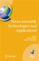 Koelemeijer, Koelemeijer, Sandra Koelemeijer, Sveta Ratchev, Svetan Ratchev - Micro-Assembly Technologies and Applications