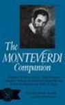 Denis Arnold, Denis Arnold, Arnold Denis, Nigel Fortune, Fortune Nigel - The Monteverdi Companion