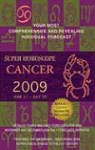 Not Available (NA), Berkley Books - Super Horoscope Cancer 2009