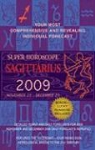 Not Available (NA), Berkley Books - Super Horoscope Sagittarius 2009