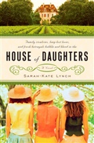 Sarah-Kate Lynch - House of Daughters