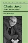 Bruce Weigl, Bruce (EDT) Weigl, Bruce Weigl - Charles Simic