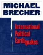 Michael Brecher, Michael/ Potter Brecher - International Political Earthquakes