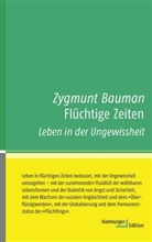 Zygmunt Bauman, Zygmunt (Prof. Dr.) Bauman, Zygmunt Baumann, Richard Barth - Flüchtige Zeiten
