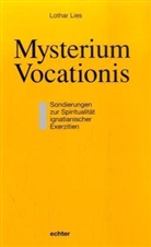 Lothar Lies - Mysterium Vocationis