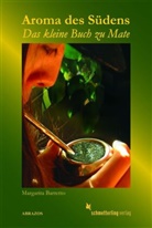 Margarita Barretto - Aroma des Südens
